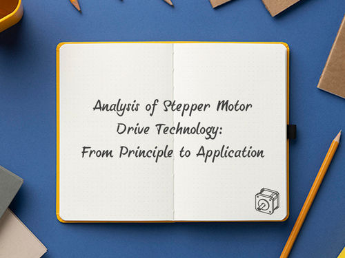 Les dernières nouvelles de société environ Analyse de la technologie de l'entraînement stepper du principe à l'application